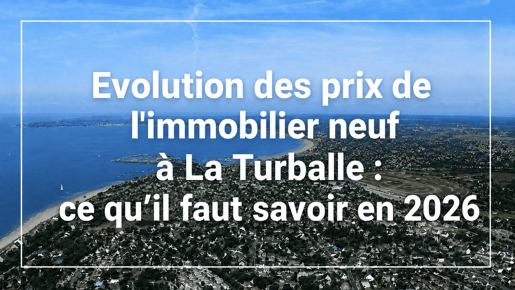 Val_Promotion_Evolution-Prix-Neuf-La-Turballe-2026